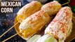 Mexican Corn On The Cob | How To Cook Corn On The Cob | Street Style Mexican Elote | Varun