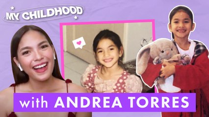 Why Is Andrea Torres Called 'Adabadbad' When She Was A Kid? | Cosmo My Childhood