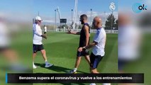 Benzema supera el coronavirus y vuelve a los entrenamientos