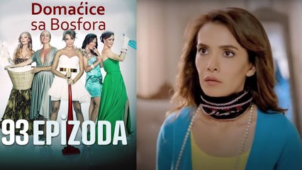 Domaćice sa Bosfora - 93 Epizoda