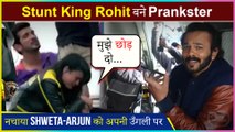 Sneak Peek: Khatron Ke Khiladi 11 Host Rohit Shetty Turns Prankster | Arjun & Shweta On Target