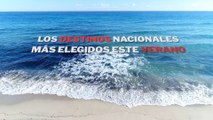 Los destinos nacionales más elegidos por los viajeros para este verano