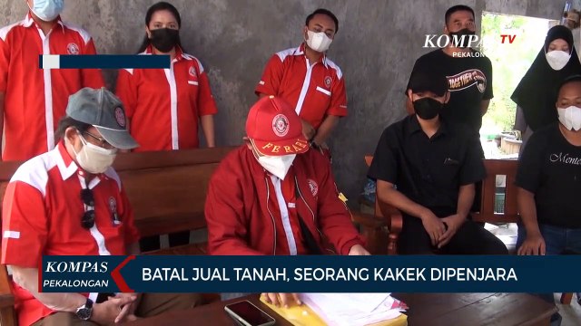 Batal Jual Tanah, Seorang Kakek Dipenjara