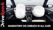 Six Airbags To Be Standard Across All Cars & Variants | New Safety Norms Proposed By Nitin Gadkari