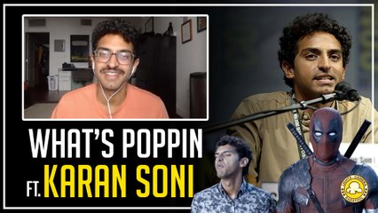 Deadpool 3, Audition Stories and More with Actor Karan Soni