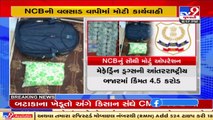 In a major drug bust, over 4.5 kg of mephedrone seized by NCB from Valsad _ TV9News