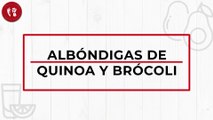 Albóndigas de quinoa y brócoli | Receta vegetariana | Directo al Paladar México