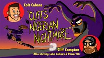 The Art of Wrestling Animated Cliff's Nigerian Nightmare