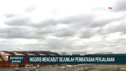 Inggris Cabut Sejumlah Pembatasan Perjalanan di Tengah Pandemi Corona