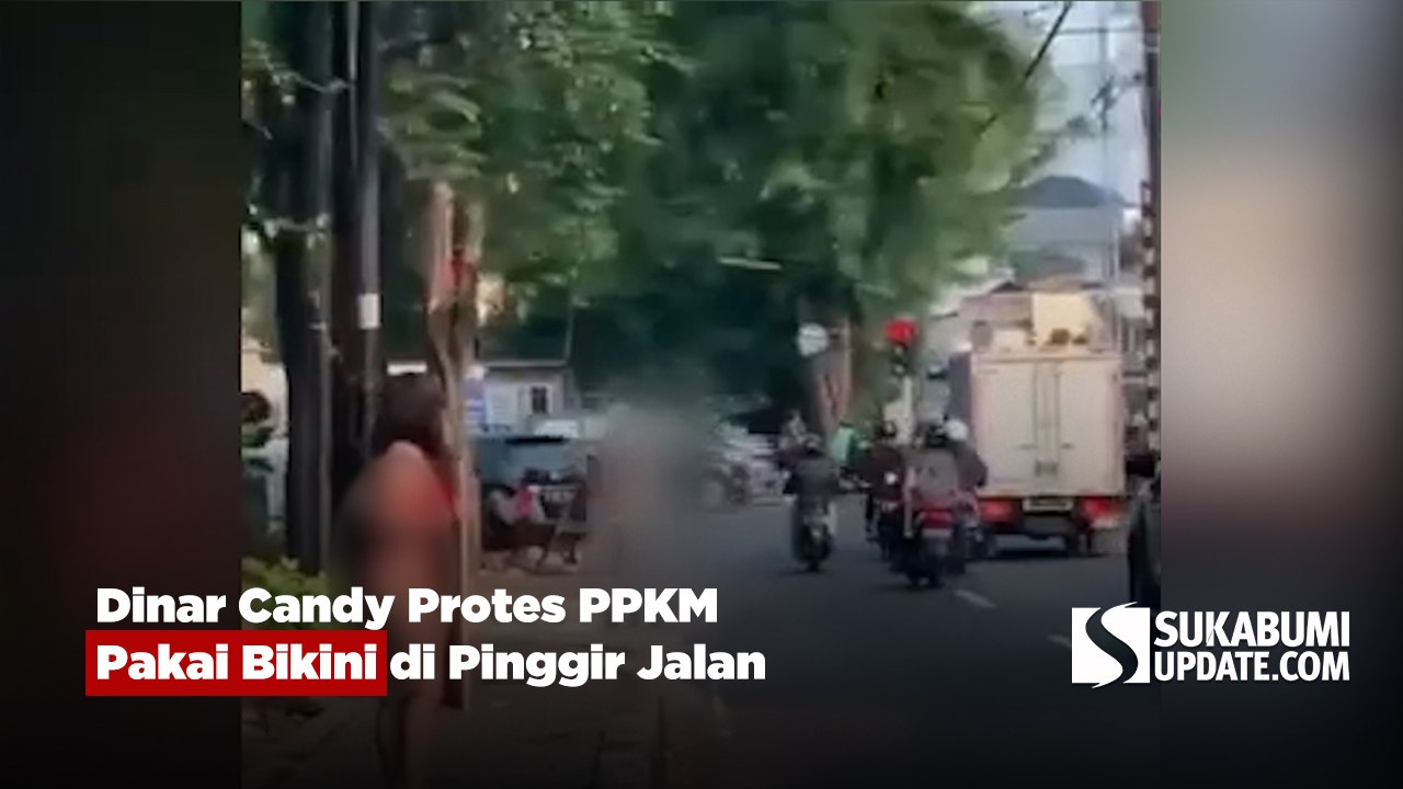 Dinar Candy Protes PPKM Pakai Bikini di Pinggir Jalan - Video Dailymotion