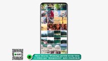 Novo recurso WhatsApp permite enviar fotos e vídeos que desaparecem após visualização