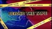 Beyond The Tape : Wednesday 04th August 2021