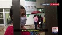 Desesperación y angustia viven pacientes de clínica del IMSS para ser atendidos