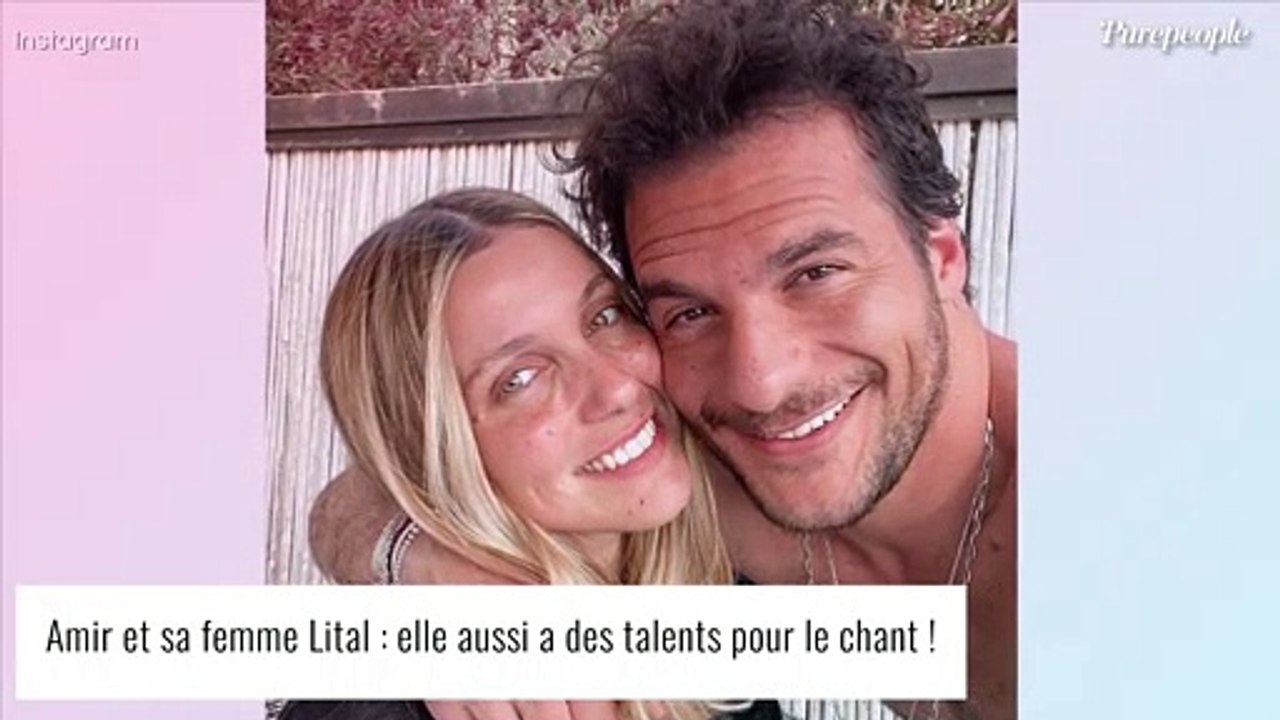 Amir en duo avec sa femme Lital : elle chante aussi bien que lui !