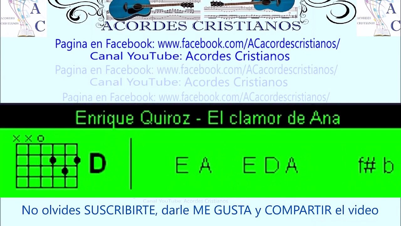El clamor de Ana - Enrique Quiroz Acordes Guitarra