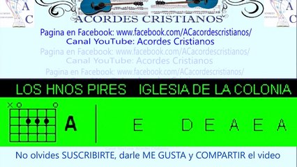 Iglesia de la colonia - Los Hnos Pirez Acordes Guitarra