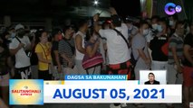 Balitanghali Express: August 5, 2021 [HD]