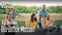 Dürüstlük masası! - Sen Çal Kapımı 45. Bölüm