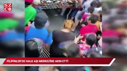 Filipinler’de halk, Covid-19 aşı merkezlerine hücum etti