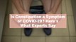 Is Constipation a Symptom of COVID-19? Here's What Experts Say