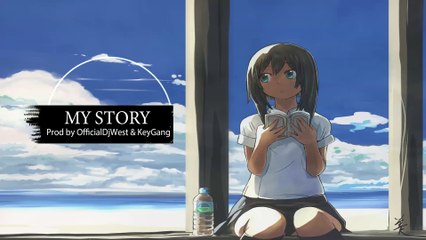 My story (Prod by OfficialDjwest x  Keygang ) NoCap Type Beat