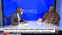 Challenges with Housing LAnd Mortgage in Ghana PM Express on Joy News 5 8 21