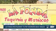 La Fonda restaurant to pay workers back 200K in wages