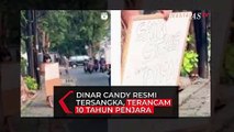 Dinar Candy Resmi Tersangka, Terancam 10 Tahun Penjara