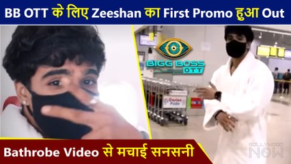 Zeeshan Khan Confirmed For Bigg Boss OTT l Promo Out