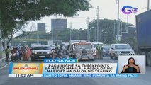 Paghihigpit sa checkpoints sa Metro Manila, nagdulot ng mabigat na daloy ng trapiko | BT