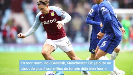 Man City - Grealish, la nouvelle arme de Guardiola