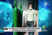 Diablo del Oxígeno: sujeto robó 200 balones de oxígeno y se encuentra desaparecido