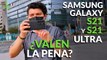 Samsung Galaxy S21 y S21 Ultra: ¿VALEN LA PENA?