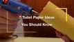 7 toilet paper ideas you should know  Easy DIY Toilet Paper Roll Crafts