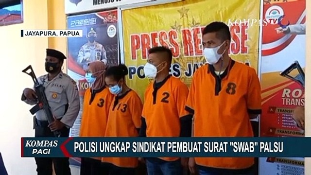 Polisi Bongkar Sindikat Pembuat Surat Swab dan Sertifikat Vaksin Palsu di Papua