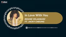 Regine Velasquez Ft. Jacky Cheung - In Love With You (Official Music Visualizer)