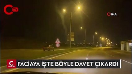 Ters şeritten giderek faciaya davetiye çıkardı