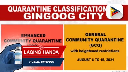Quarantine classification ng Gingoog City, malilipat na sa GCQ simula bukas hanggang August 15