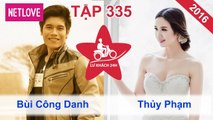 Lữ Khách 24 Giờ - Tập 335: Bùi Công Danh - Thủy Phạm