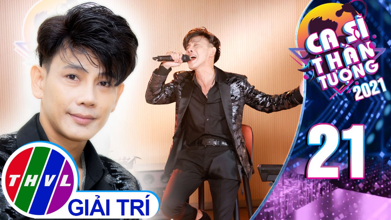 Ca sĩ thần tượng 2021 - Tập 21: Đợi em trong mơ - Khánh Trần Rio (Hóa thân: Đàm Vĩnh Hưng)