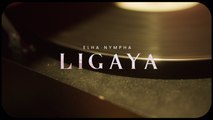 Elha Nympha - Ligaya