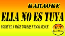 Rochy RD x Myke Towers x Nicki Nicole - Ella No Es Tuya - Karaoke Instrumental Lyrics Letra (dm)