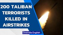 Afghanistan: Over 200 Taliban terrorists killed in airstrikes in Shebergan city | Oneindia News