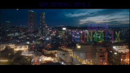My Spring Eps 2 Part 2