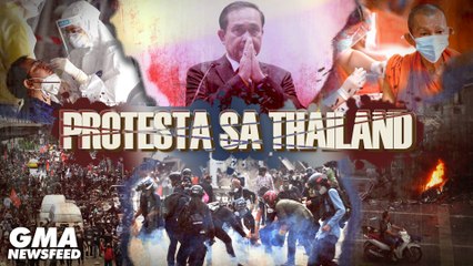 Protesta sa Thailand dahil sa COVID-19 response ng gobyerno | GMA News Feed