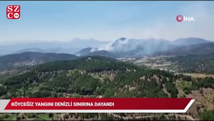 Köyceğiz yangını Denizli sınırına dayandı