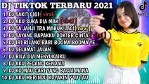 DJ AKIT GIGI X AKU SUKA DIA MAK REMIX VIRAL TIKTOK TERBARU 2021  DJ TIKTOK FULL ALBUM TERBARU_v240P