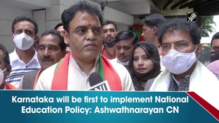 Karnataka will be first to implement National Education Policy: Ashwathnarayan CN