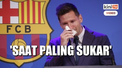 Messi ucap selamat tinggal kepada Barcelona FC