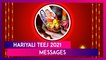 Hariyali Teej 2021 Wishes, Shravan Teej Images, Greetings and Wallpapers To Wish Happy Choti Teej
